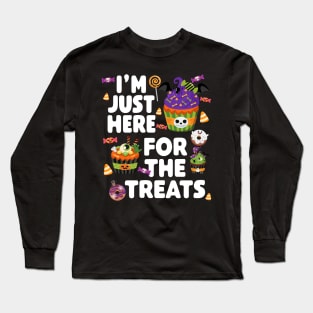 I'm Just Here For The Treats - Halloween Long Sleeve T-Shirt